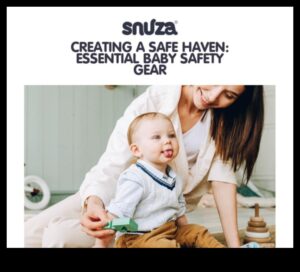 הבטיחות תחילה: יצירת מקלט בטוח לתינוקך